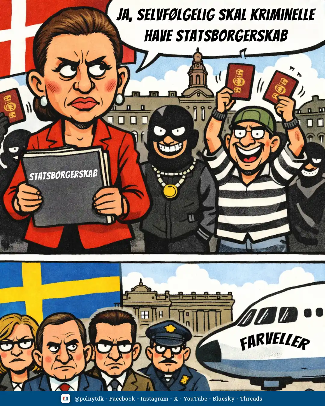Sverige vil udvise dømte udlændinge - Imens siger Mette Frederiksenja til statsborgerskab til kriminelle migranter